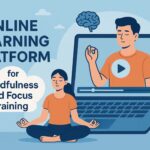 Online Learning Platform for Mindfulness and Focus Training