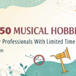 Top 50 Musical Hobbies for Busy Professionals with Limited Time