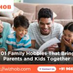 101 Family Hobbies That Bring Parents and Kids Together